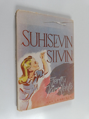 Terttu Järvilehto : Suhisevin siivin : tyttöromaani