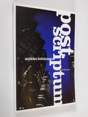 Mikko Lehtonen : Post scriptum () : kirja medioitumisen a...