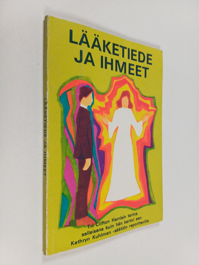 Clifton Harris : Lääketiede ja ihmeet