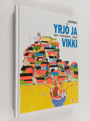 Jammu : Yrjö ja ent. työkaveri, tämä Vikki