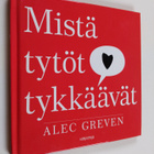 Alec Greven : Mistä tytöt tykkäävät - pikkukuva 1