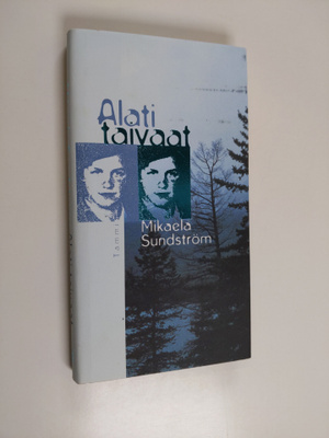 Mikaela Sundström : Alati taivaat