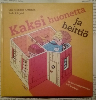 Kaksi huonetta ja heittiö (sid.)