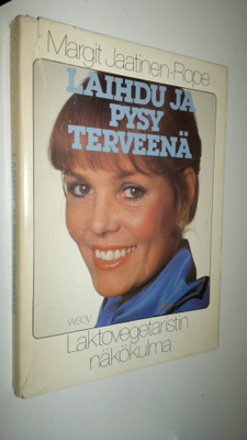 Margit Jaatinen-Rope : Laihdu ja pysy terveenä : laktoveg...