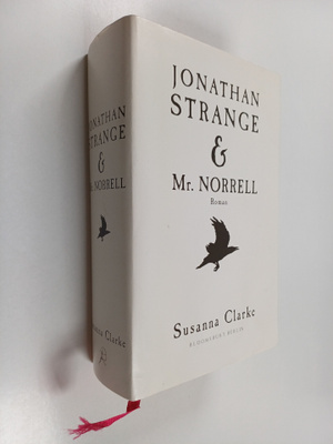 Susanna Clarke : Jonathan Strange & Mr. Norrell