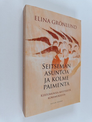 Elina Grönlund : Seitsemän asuntoa ja kolme paimenta