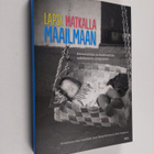 Lapsi matkalla maailmaan : historiallisia ja kulttuurisia... - pikkukuva 1
