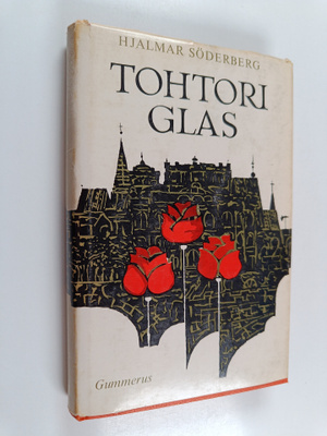 Hjalmar Söderberg : Tohtori Glas