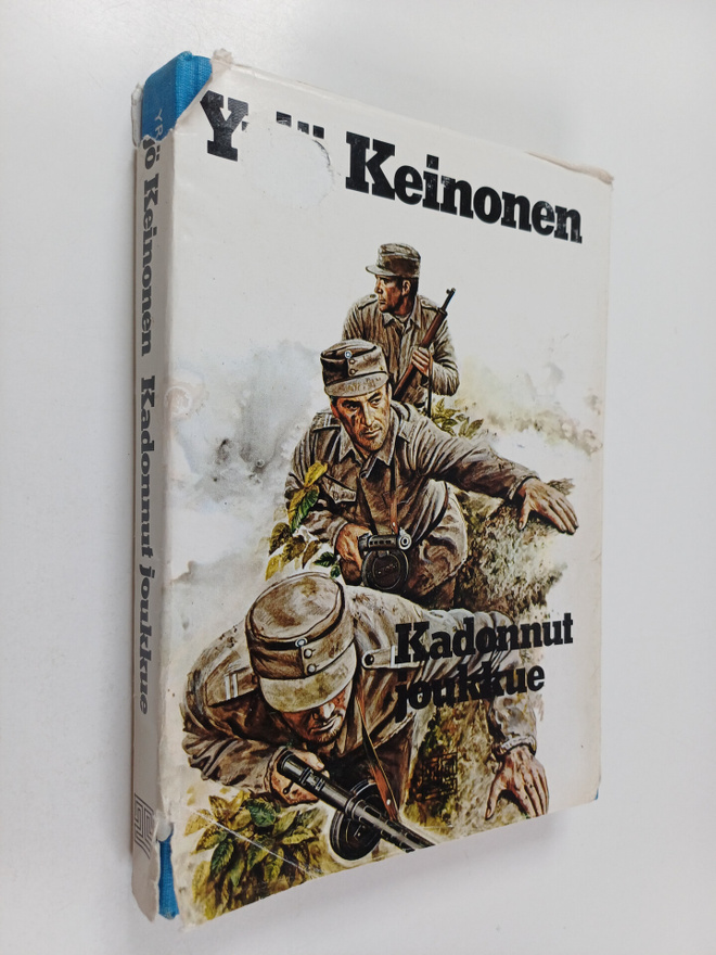 Yrjö Keinonen : Kadonnut joukkue