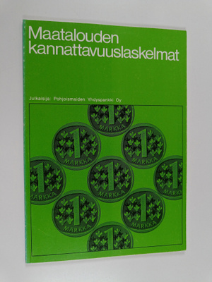 Risto Mänki : Maatalouden kannattavuuslaskelmat