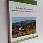 Puistojen tila Suomessa : Suomen suojelualueet ja niiden ... - pikkukuva 1