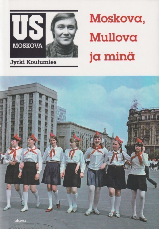 Jyrki Koulumies: Moskova, Mullova ja minä