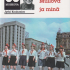 Jyrki Koulumies: Moskova, Mullova ja minä - pikkukuva 1