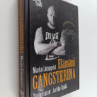 Marko Lönnqvist : Elämäni gangsterina - pikkukuva 1