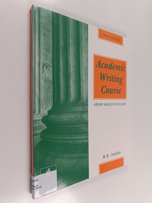 R. R. Jordan : Academic writing course : study skills in ...