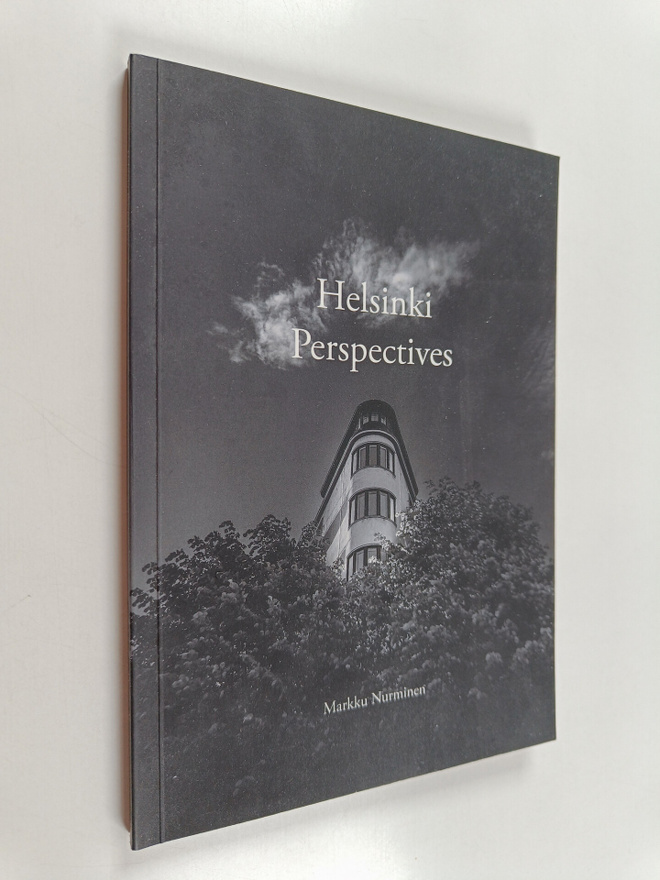 Markku Nurminen : Helsinki perspectives I-IX