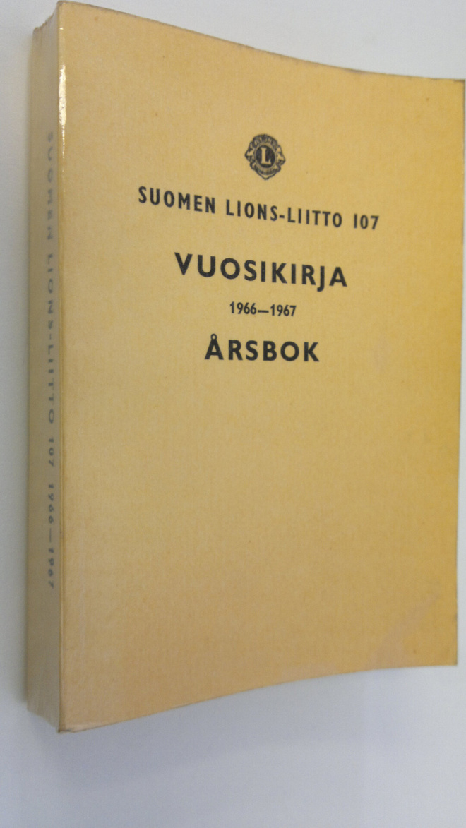 Erkki (toim.) Honkanen : Suomen Lions liitto 107 Vuosikir...