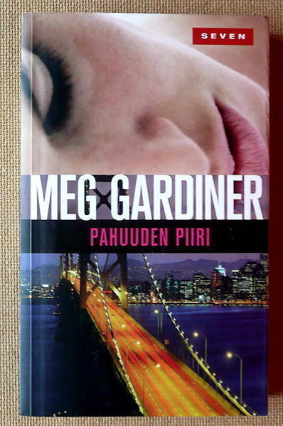 Meg Gardiner: Pahuuden piiri (pokkari)