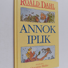 Roald Dahl : Annok iplik - pikkukuva 1
