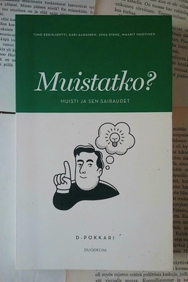 Muistatko? Muisti ja sen sairaudet (pokkari)