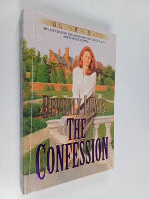 Beverly Lewis : The confession