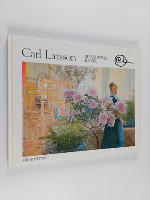 Carl Larsson : Sunnuntaikuvia