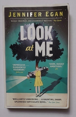 Jennifer Egan - Look at Me