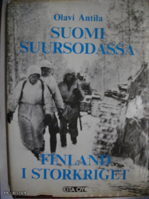 Olavi Antila: Suomi suursodassa (20.3)