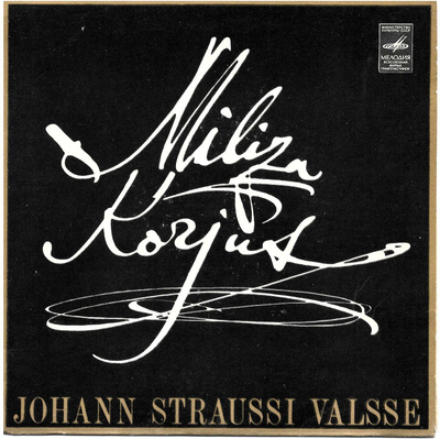Miliza Korjus: Straussin Valsseja 7" vinyyli vuodelta 1973