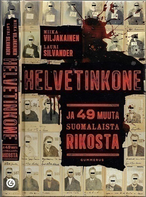 Helvetinkone ja 49 muuta suomalaista rikosta (sid.)