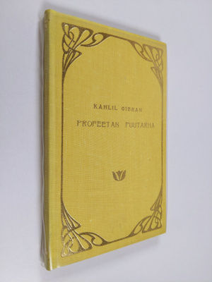 Kahlil Gibran : Profeetan puutarha