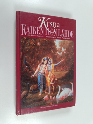 A. C. Bhaktivedanta Swami Prabhupada : Krsna : kaiken ilo...