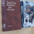 Zane Grey : Kadotettu joki Forlorn River ( 1.p. 1978 ) - pikkukuva 3