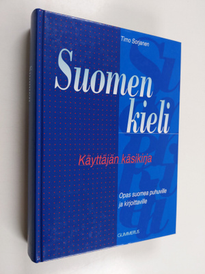 Timo Sorjanen : Suomen kieli : käyttäjän käsikirja