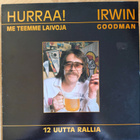 Irwin Goodman-Hurraa! Me Teemme Laivoja - pikkukuva 1