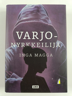 Inga Magga : Varjonyrkkeilijä