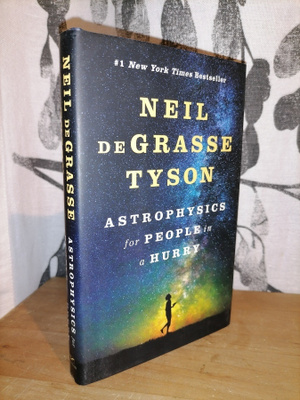 Neil deGrasse Tyson - Astrophysics for People in a Hurry