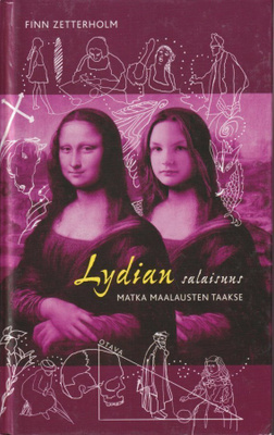 Finn Zetterholm: Lydian salaisuus