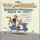 Juba: Viivi ja Wagner: Pannaan haisemaan, elämä on lyhyt! - pikkukuva 1