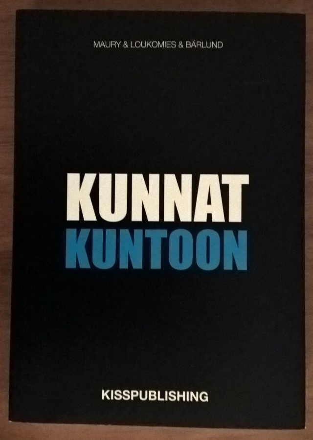Maury & Loukomies & Bärlund: Kunnat kuntoon