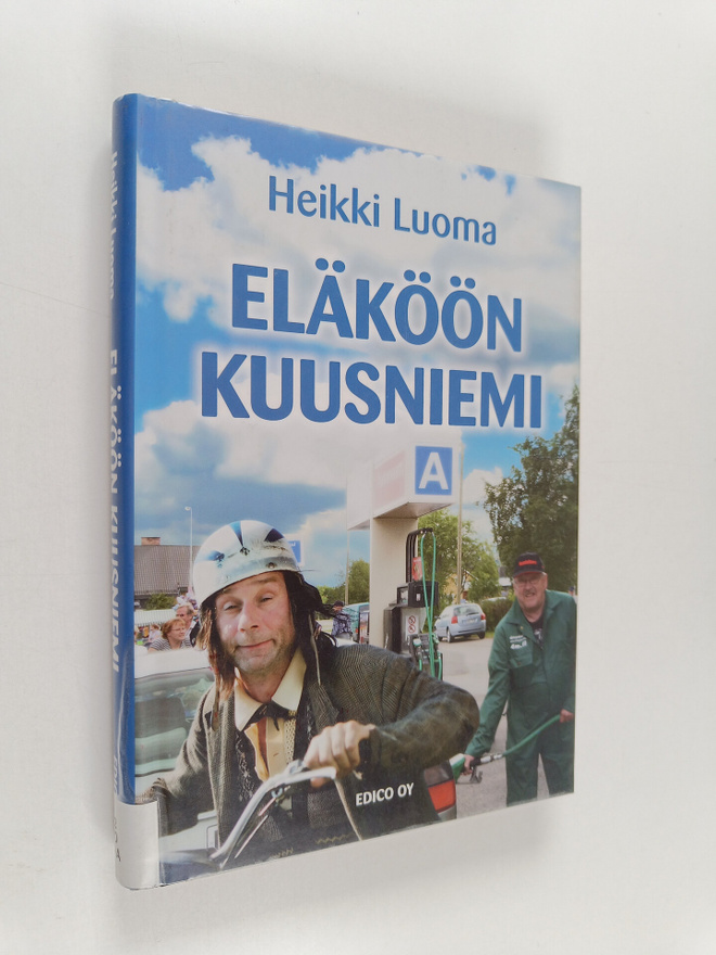 Heikki Luoma : Eläköön Kuusniemi