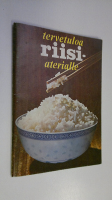 Tervetuloa riisiaterialle