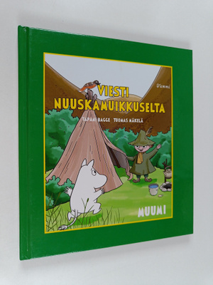 Tapani Bagge : Viesti Nuuskamuikkuselta
