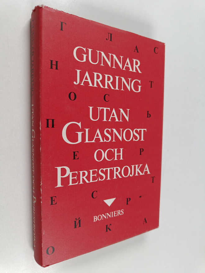 Gunnar Jarring : Utan glasnost och perestrojka : memoarer...