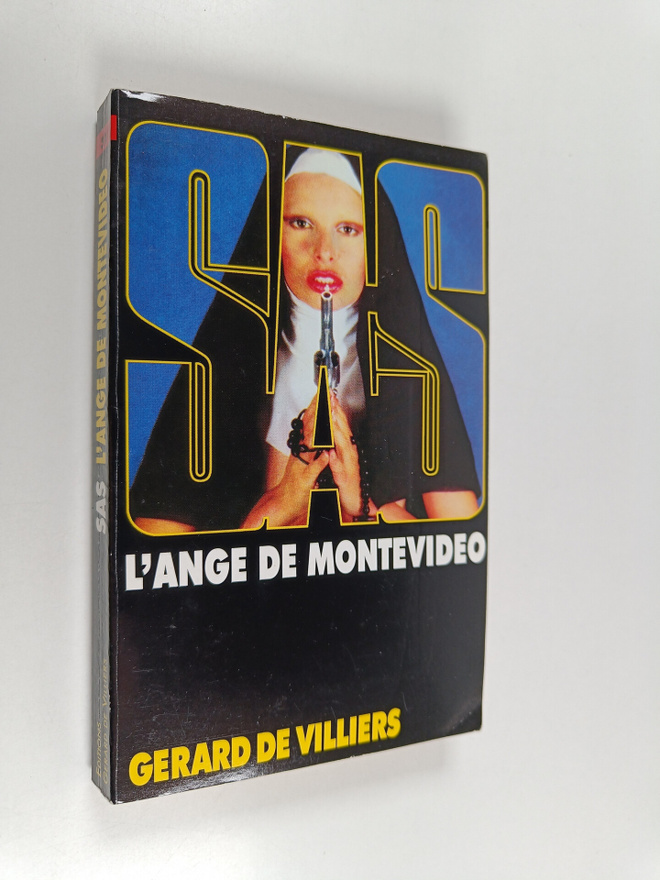 Gerard De Villiers : L'ange de Montevideo
