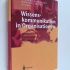 Martin J. Eppler ym. : Wissenskommunikation in organisati... - pikkukuva 1