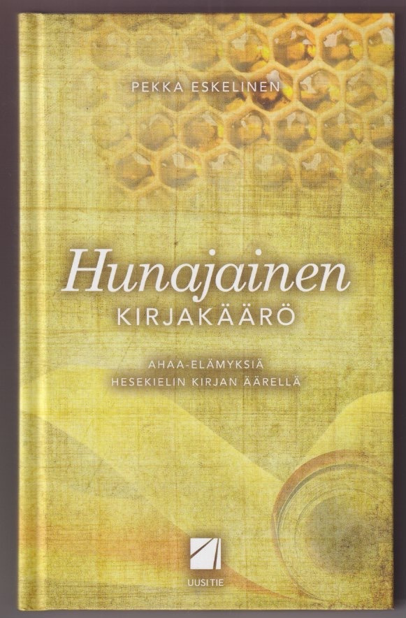 Pekka Eskelinen: Hunajainen kirjakäärö
