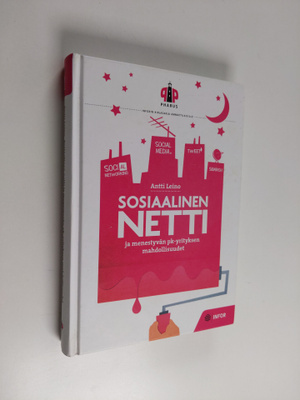 Antti Leino : Sosiaalinen netti ja menestyvän pk-yritykse...