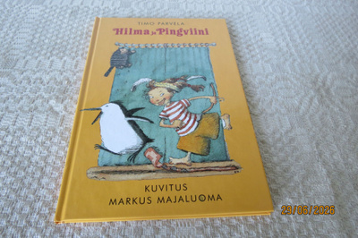 TIMO PARVELA: HILMA JA PINGVIINI