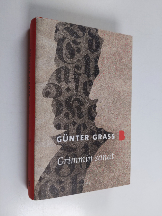 Gunter Grass : Grimmin sanat : rakkaudentunnustus